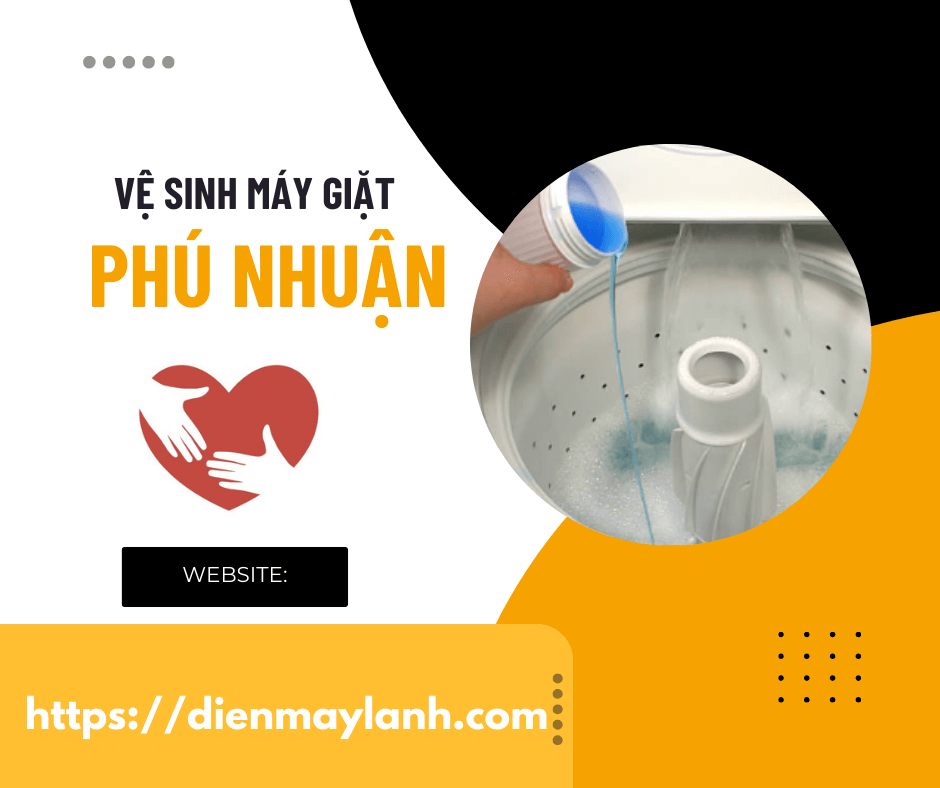 Dịch Vụ Vệ Sinh Máy Giặt Phú Nhuận - Uy Tín, Chất Lượng 24/7