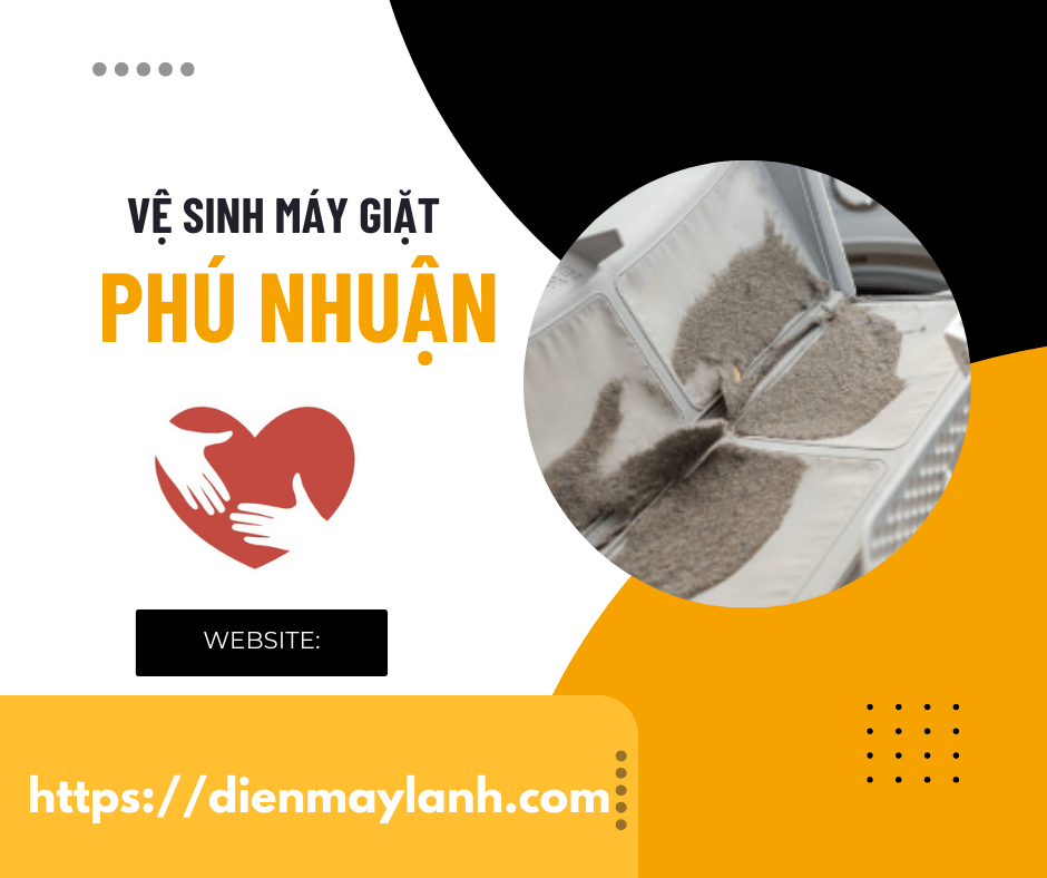 Dịch Vụ Vệ Sinh Máy Giặt Phú Nhuận - Uy Tín, Chất Lượng 24/7