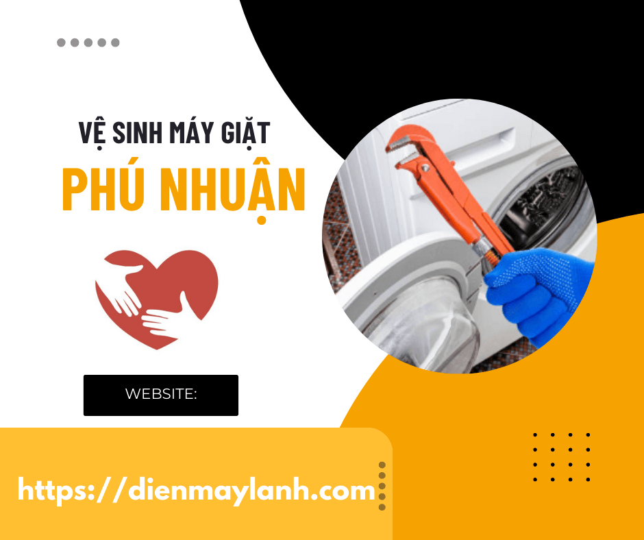 Dịch Vụ Vệ Sinh Máy Giặt Phú Nhuận - Uy Tín, Chất Lượng 24/7