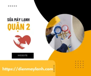 Sửa Máy Lạnh Quận 2 tại Nhà Uy Tín Liên hệ 0932.139.417