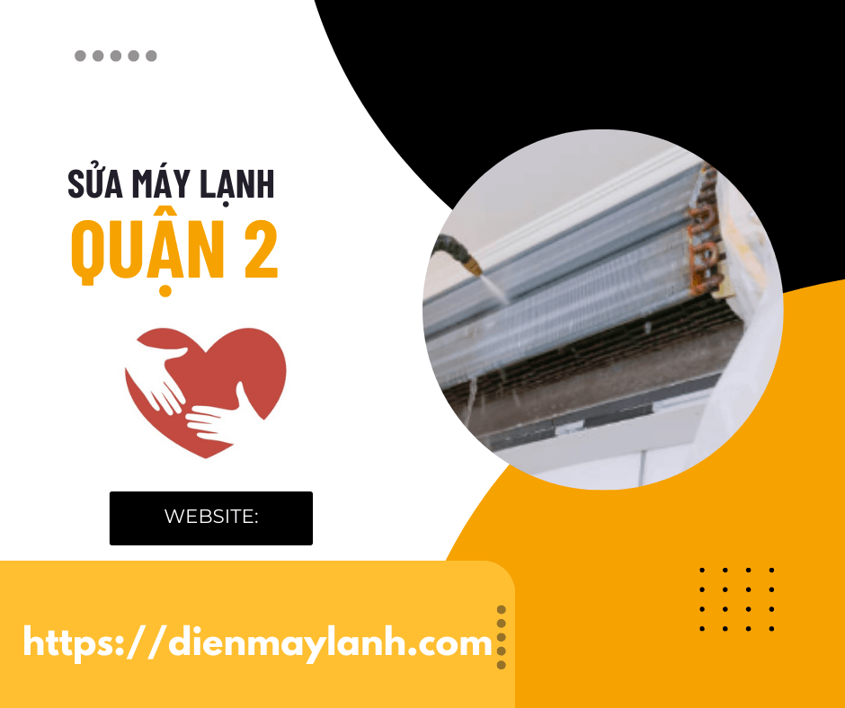 Sửa Máy Lạnh Quận 2