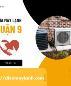 Sửa Máy Lạnh Quận 9 Tại Nhà Uy Tín Liên hệ 0932.139.417