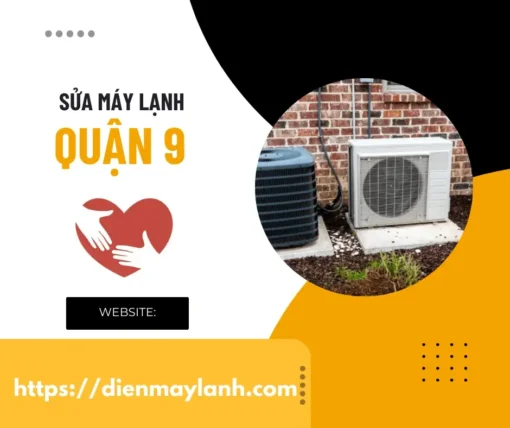 Sửa Máy Lạnh Quận 9 Tại Nhà Uy Tín Liên hệ 0932.139.417