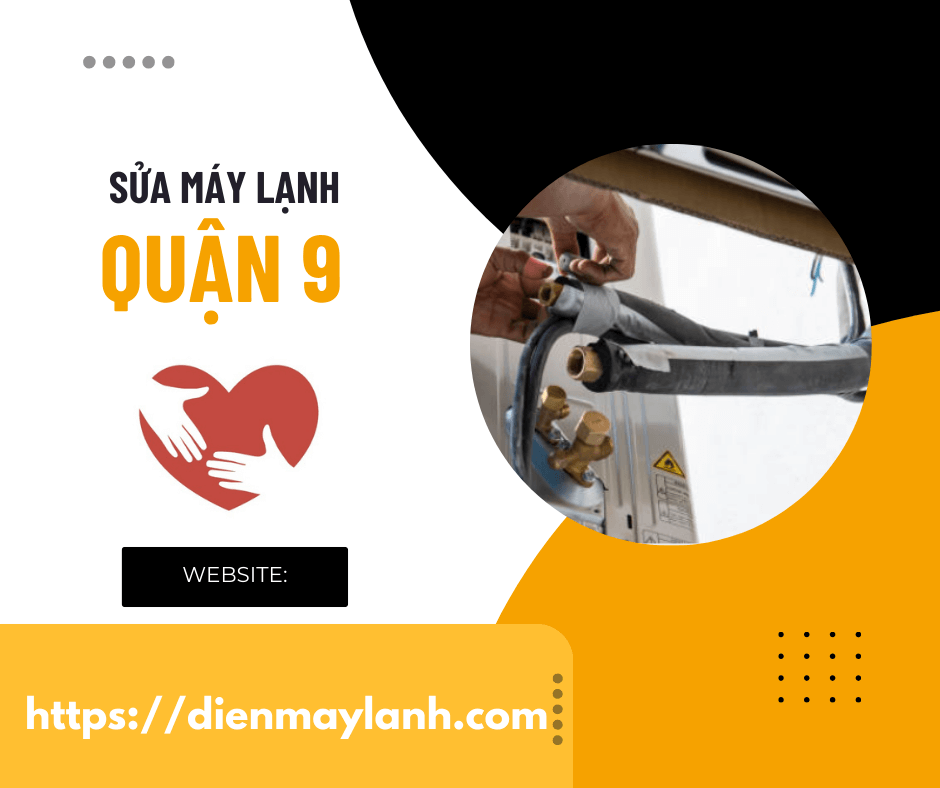 Sửa Máy Lạnh Quận 9