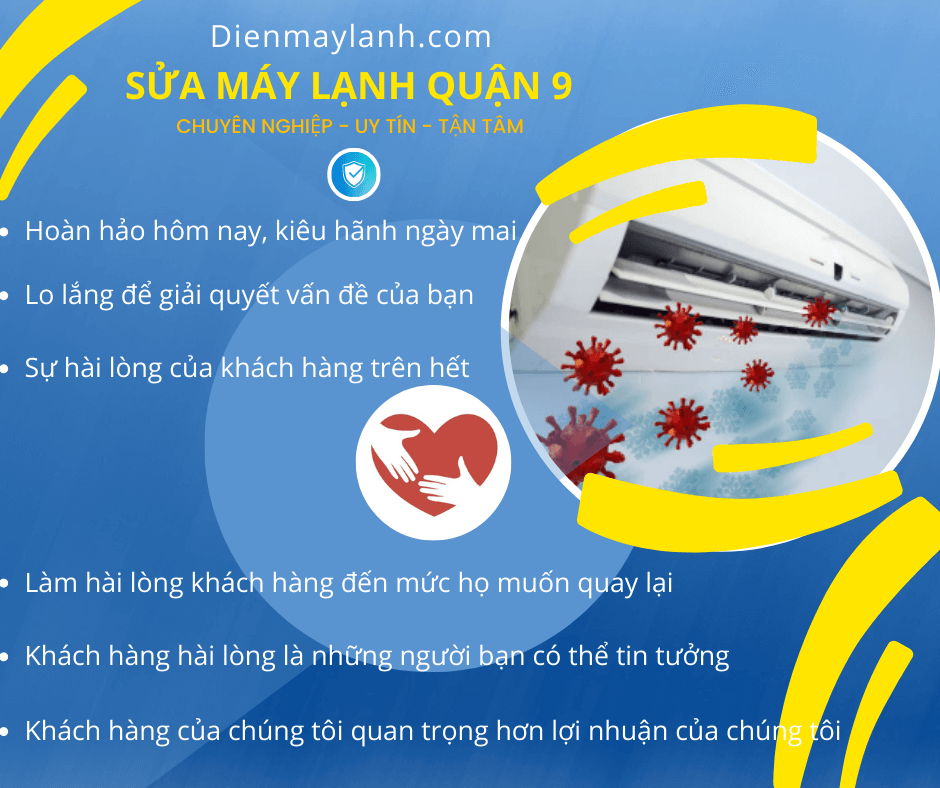 Sua-May-Lanh-quan-9-9 Sửa Máy Lạnh Quận 9: Đối Tác Uy Tín Cho Mùa Hè Mát Mẻ