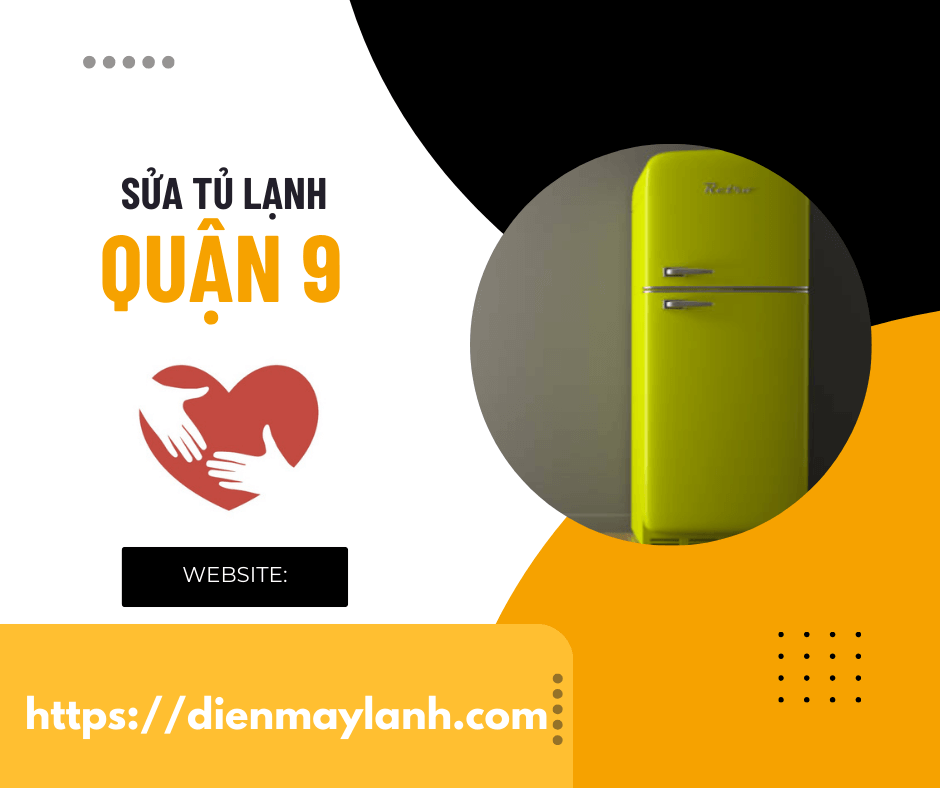 Sửa Tủ Lạnh Quận 9