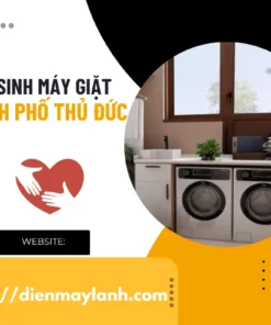 Vệ Sinh Máy Giặt Thủ Đức Tại Nhà Uy Tín Liên hệ 0932139417