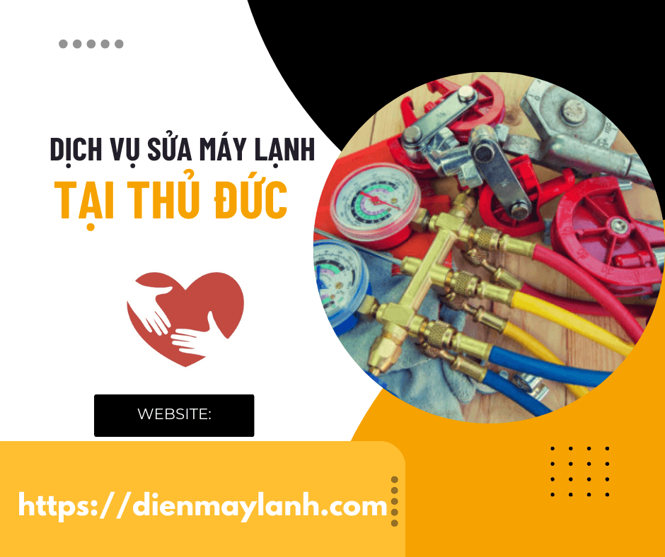 Dịch Vụ Sửa Máy Lạnh Tại Thủ Đức - Chất Lượng Uy Tín, Giá Cả Hợp Lý