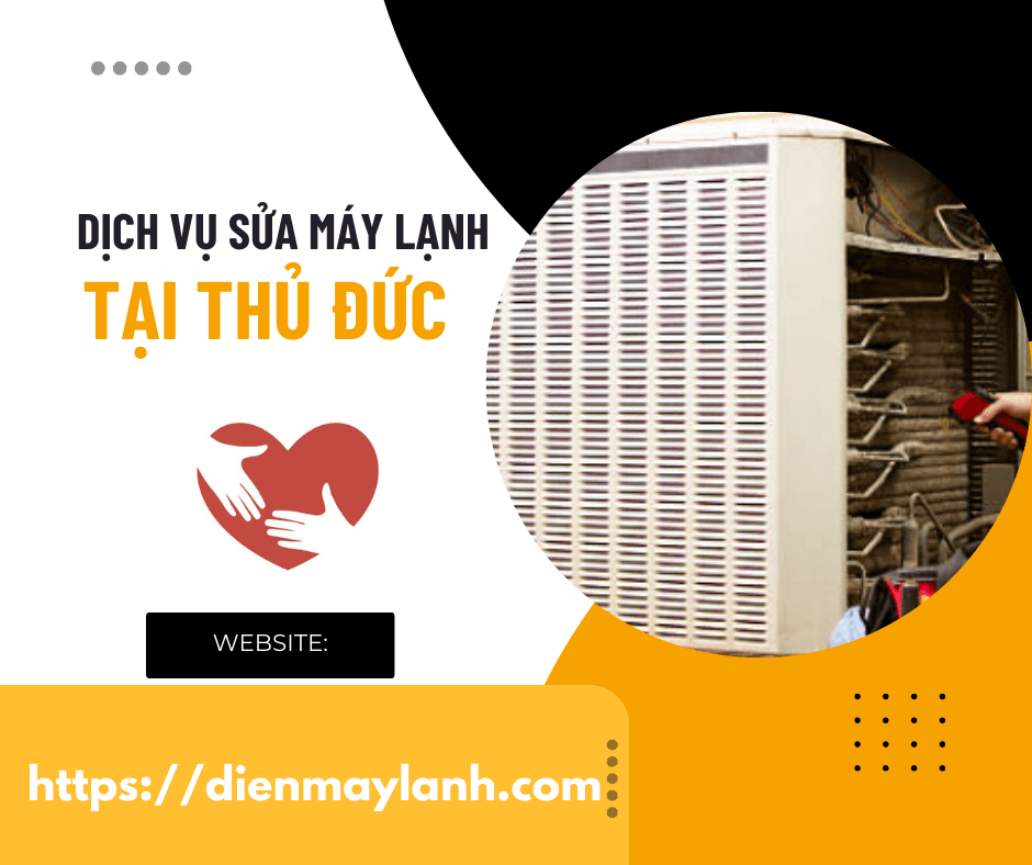 Dịch Vụ Sửa Máy Lạnh Tại Thủ Đức - Chất Lượng Uy Tín, Giá Cả Hợp Lý