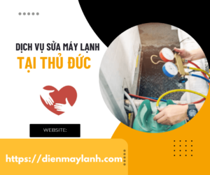 Dich Vu Sua May Lanh Tai Thu Duc