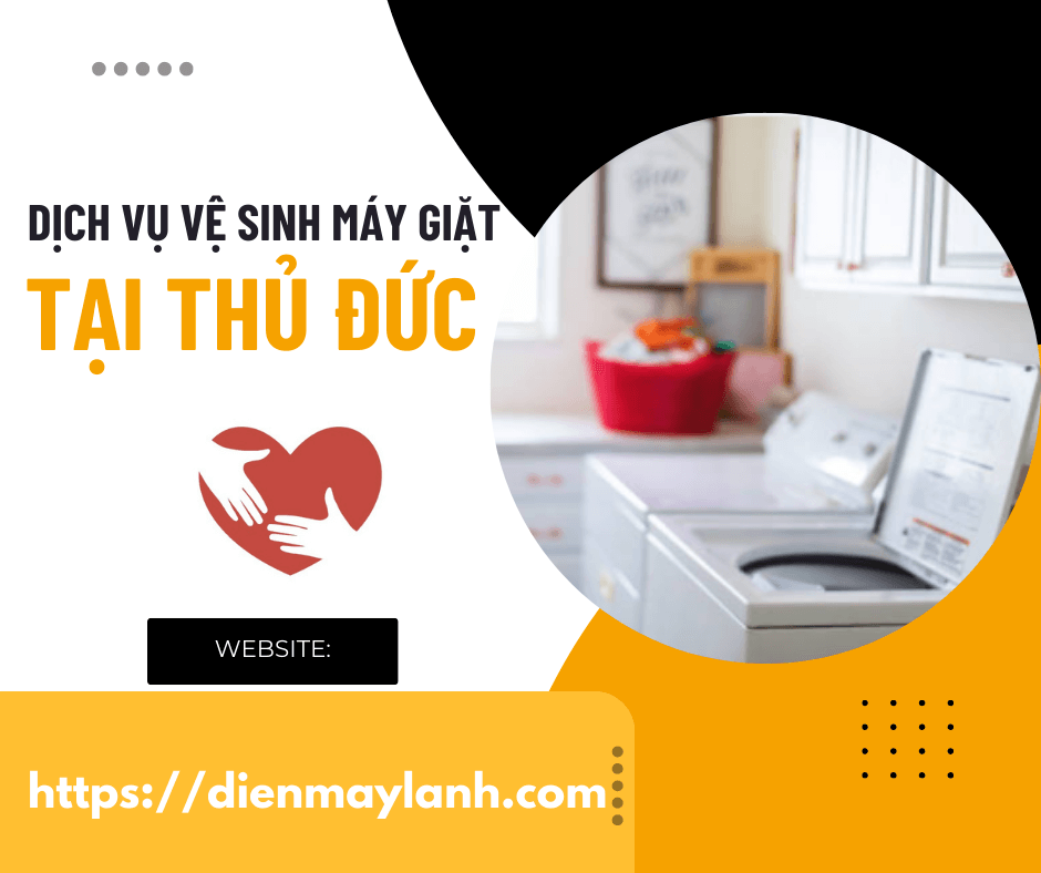 Dịch Vụ Vệ Sinh Máy Giặt Tại Thủ Đức Uy Tín