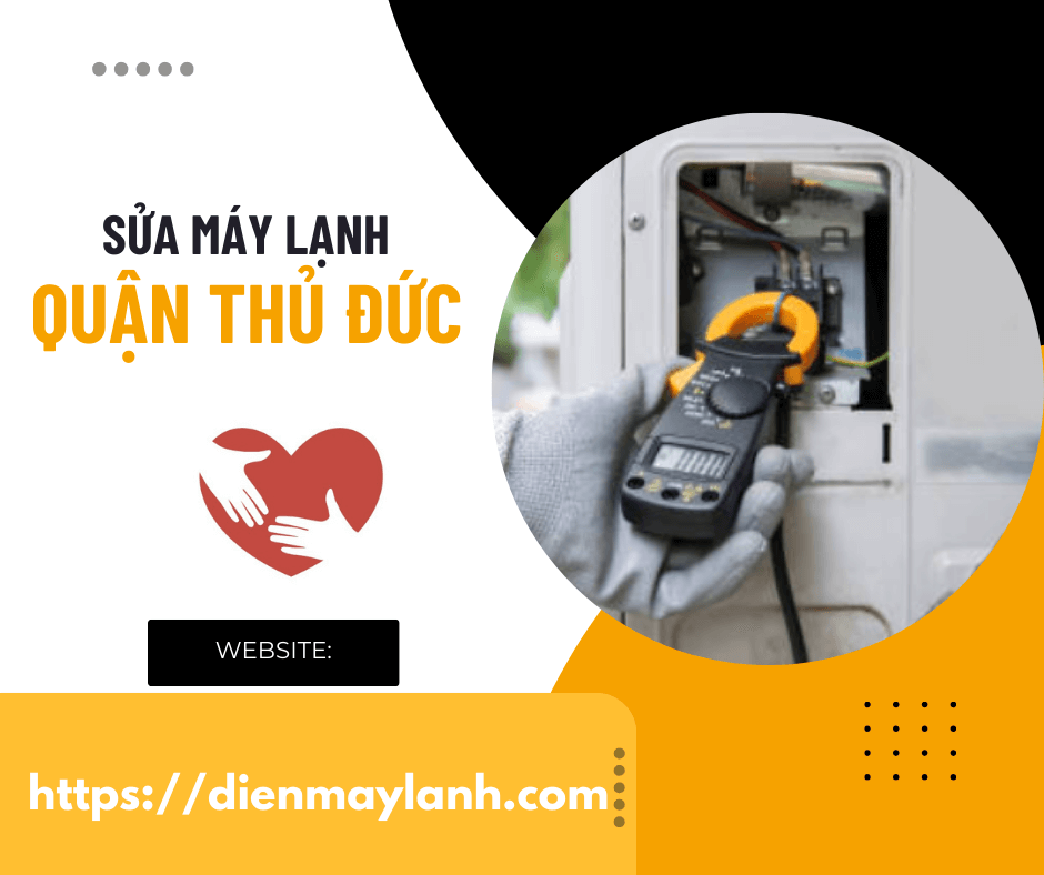 Dịch Vụ Sửa Máy Lạnh Quận Thủ Đức, Gọi Ngay Để Được Hỗ Trợ