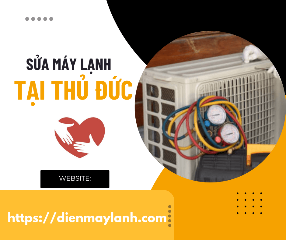 Sửa Máy Lạnh Tại Thủ Đức Dịch Vụ Uy Tín 24/7