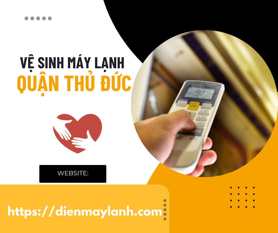 Dịch Vụ Vệ Sinh Máy Lạnh Quận Thủ Đức - Chất Lượng và Uy Tín