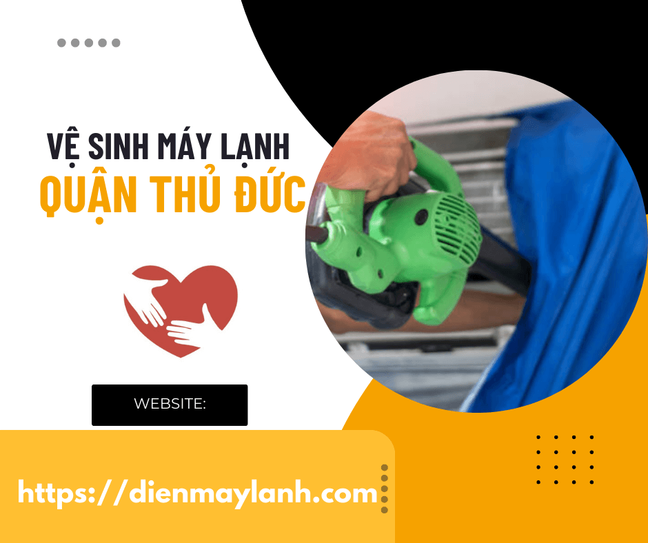 Dịch Vụ Vệ Sinh Máy Lạnh Quận Thủ Đức - Chất Lượng và Uy Tín