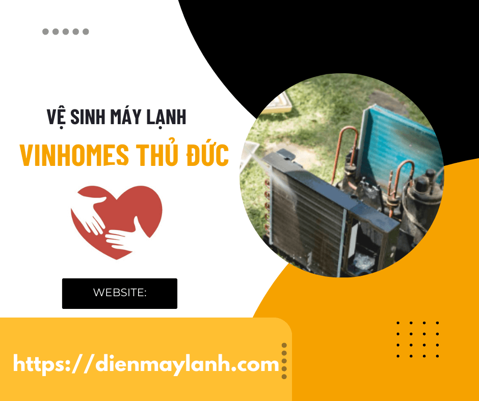 Vệ Sinh Máy Lạnh Vinhomes Thủ Đức Chuyên Nghiệp 0932139417