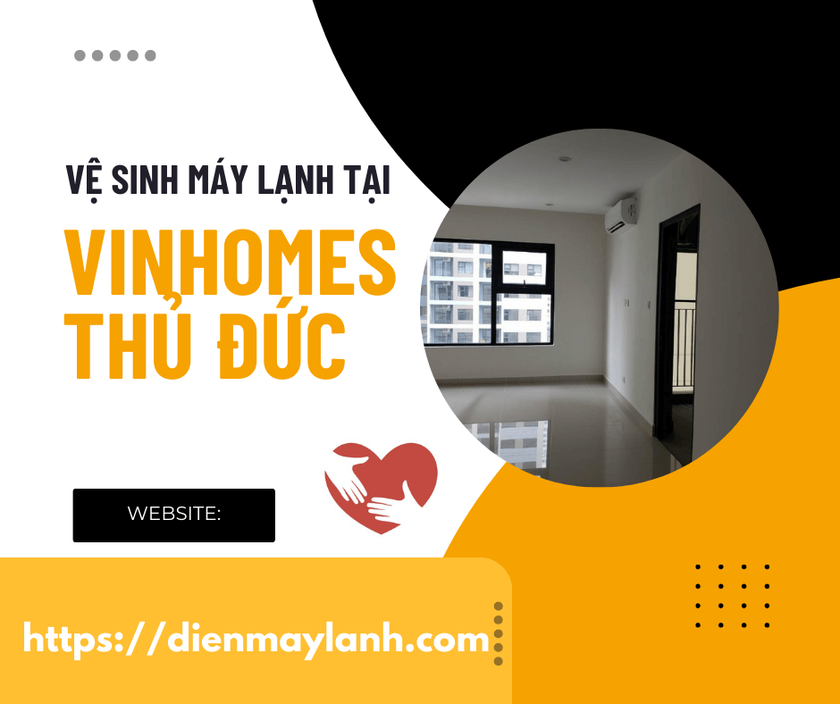 Vệ sinh máy lạnh tại Vinhomes Thủ Đức - Dịch vụ chuyên nghiệp, nhanh chóng