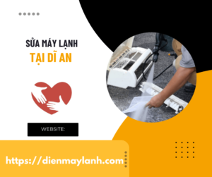 Sửa Máy Lạnh Tại Dĩ An