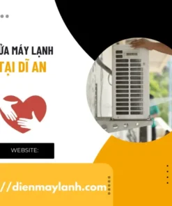 Sửa Máy Lạnh Tại Dĩ An Tận Nơi Uy Tín Liên hệ 0932.139.417