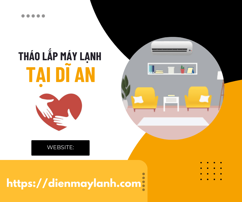 Tháo Lắp Máy Lạnh Tại Dĩ An | Chuyên Nghiệp, Uy Tín