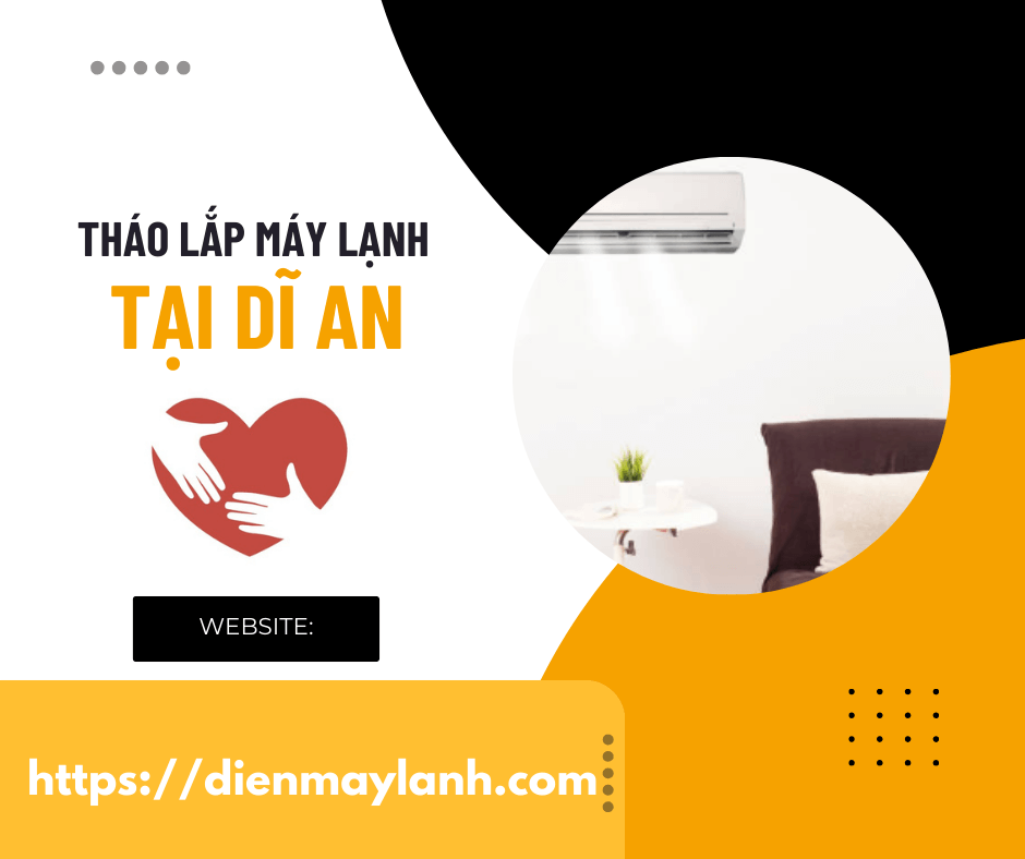 Tháo Lắp Máy Lạnh Tại Dĩ An | Chuyên Nghiệp, Uy Tín