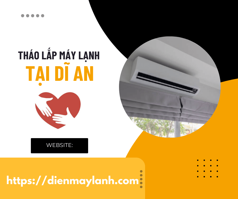 Tháo Lắp Máy Lạnh Tại Dĩ An | Chuyên Nghiệp, Uy Tín