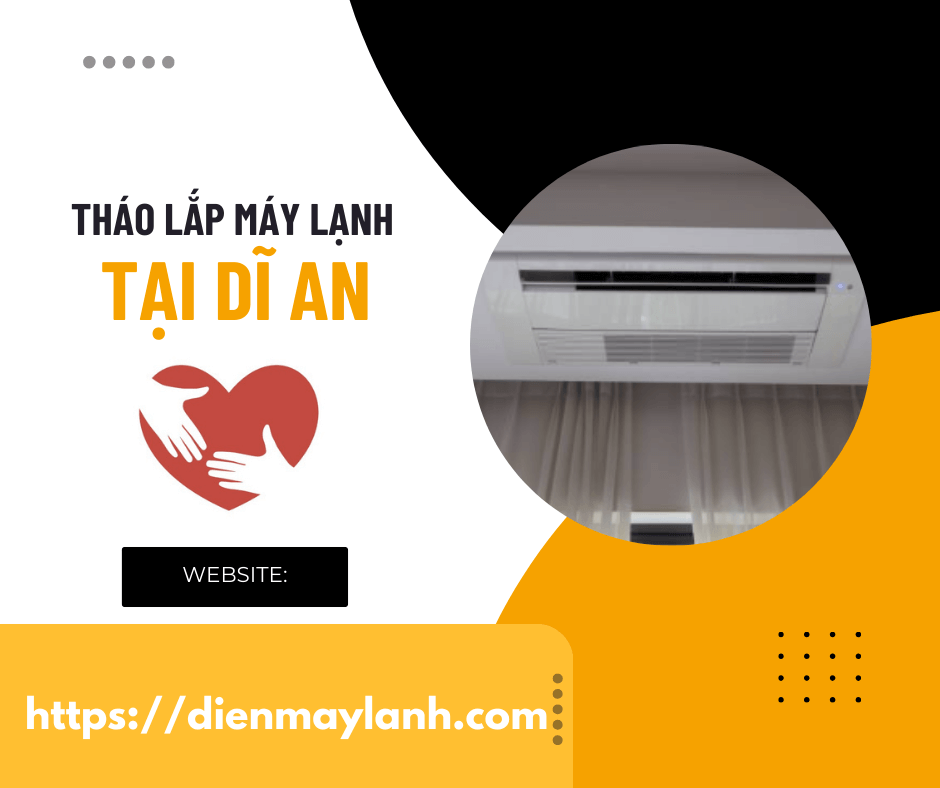 Tháo Lắp Máy Lạnh Tại Dĩ An | Chuyên Nghiệp, Uy Tín