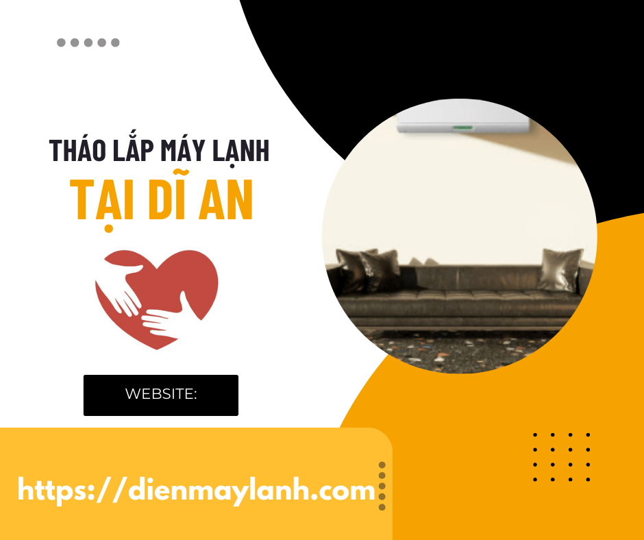 Tháo Lắp Máy Lạnh Tại Dĩ An | Chuyên Nghiệp, Uy Tín