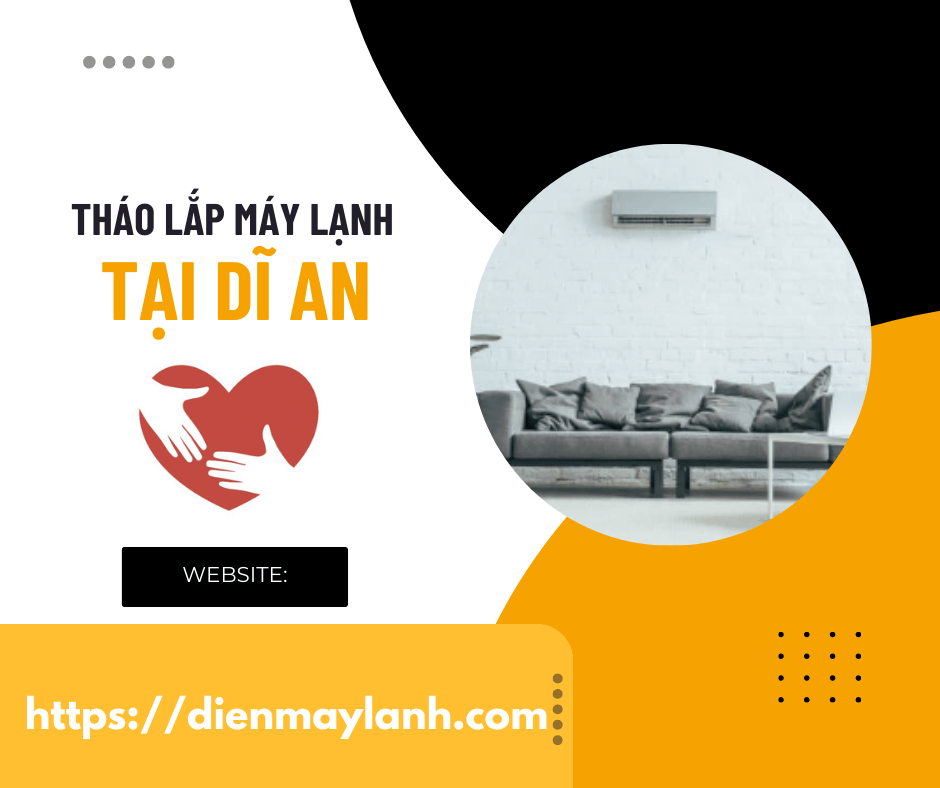 Tháo Lắp Máy Lạnh Tại Dĩ An | Chuyên Nghiệp, Uy Tín