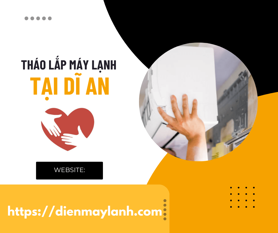 Tháo Lắp Máy Lạnh Tại Dĩ An | Chuyên Nghiệp, Uy Tín