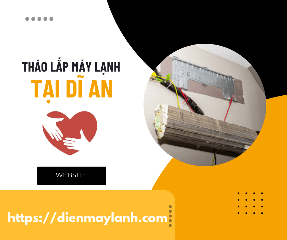 Tháo Lắp Máy Lạnh Tại Dĩ An | Chuyên Nghiệp, Uy Tín