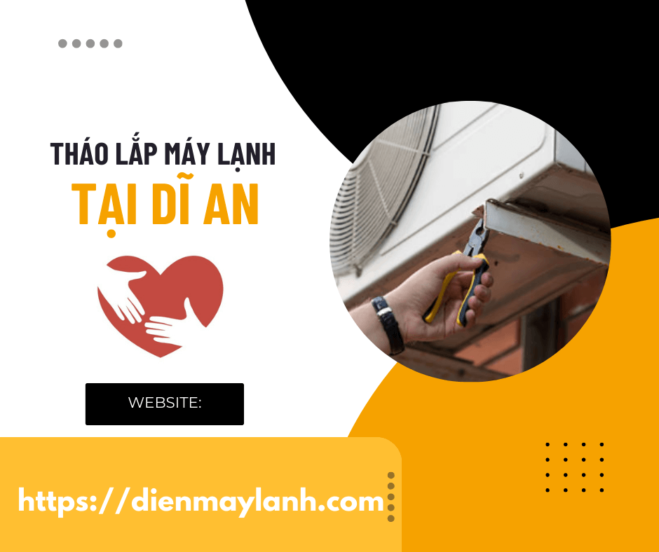 Tháo Lắp Máy Lạnh Tại Dĩ An | Chuyên Nghiệp, Uy Tín