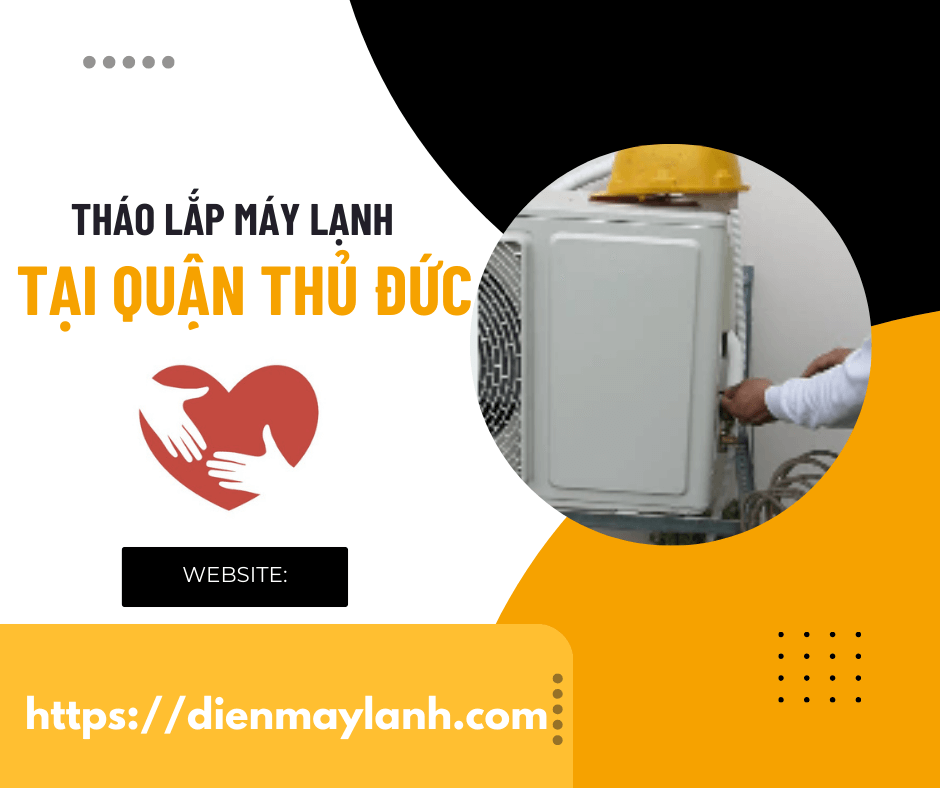 Tháo Lắp Máy Lạnh Tại Quận Thủ Đức