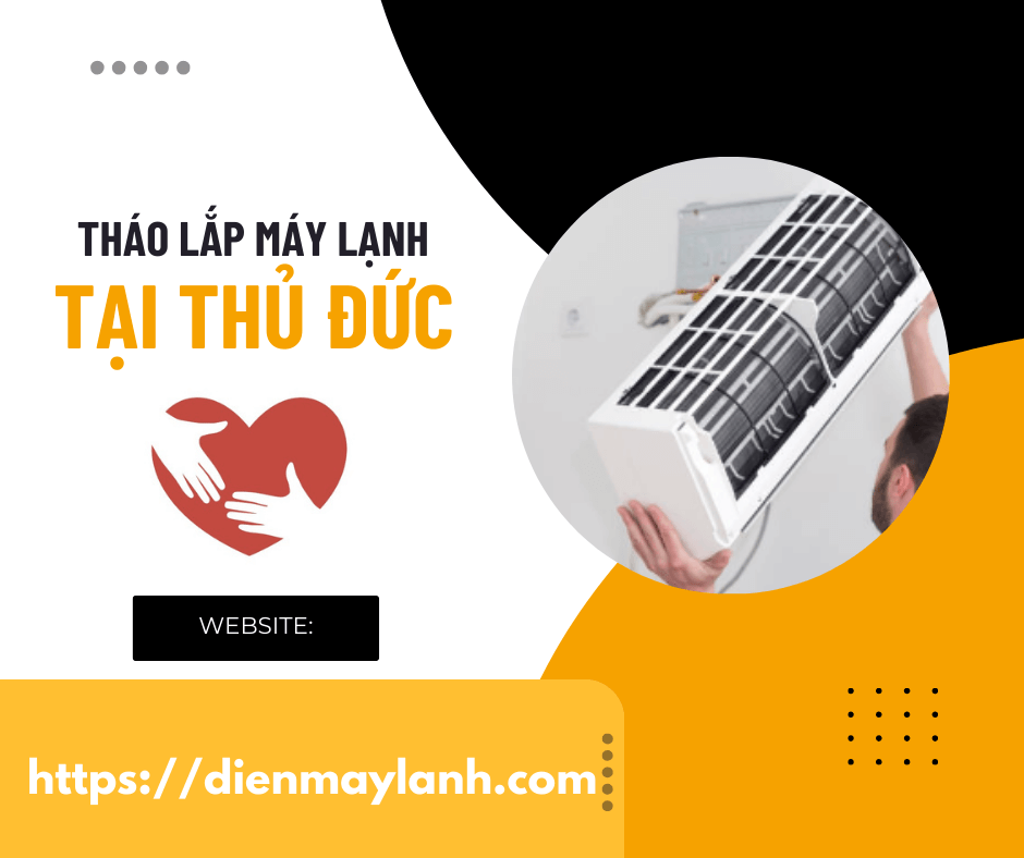 Tháo Lắp Máy Lạnh Tại Thủ Đức | Chuyên Nghiệp & Nhanh Chóng