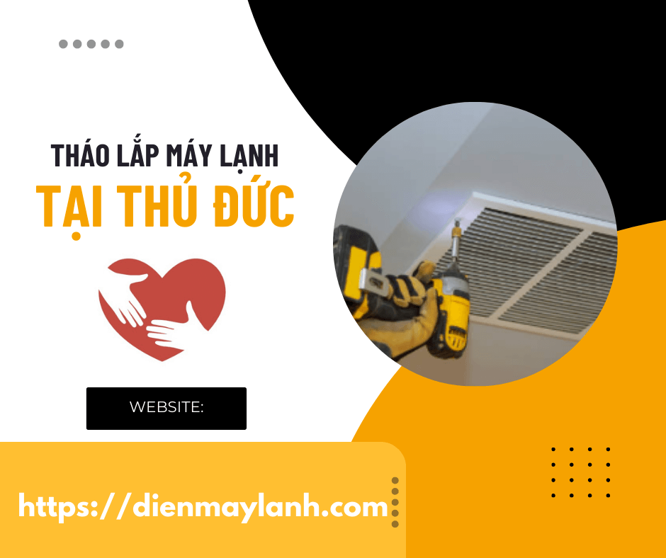 Tháo Lắp Máy Lạnh Tại Thủ Đức | Chuyên Nghiệp & Nhanh Chóng