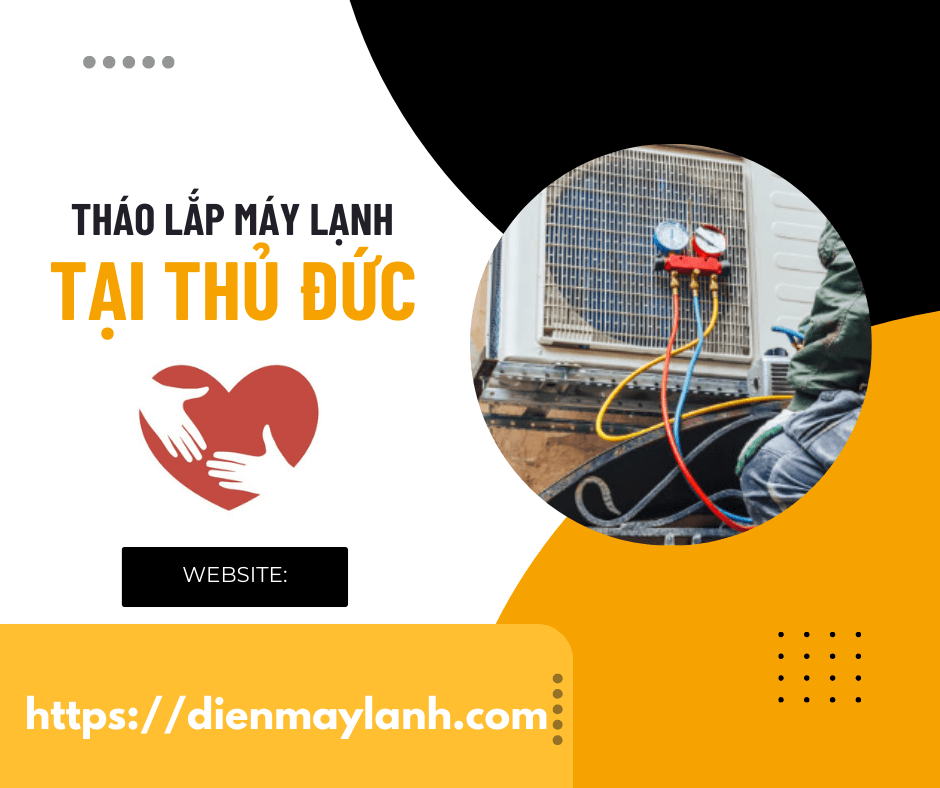 Tháo Lắp Máy Lạnh Tại Thủ Đức | Chuyên Nghiệp & Nhanh Chóng