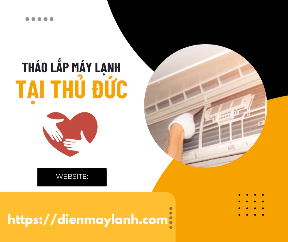 Tháo Lắp Máy Lạnh Tại Thủ Đức | Chuyên Nghiệp & Nhanh Chóng