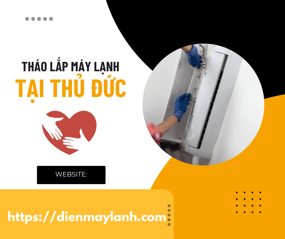 Tháo Lắp Máy Lạnh Tại Thủ Đức | Chuyên Nghiệp & Nhanh Chóng