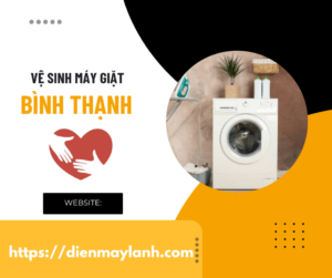 Vệ Sinh Máy Giặt Bình Thạnh - Dịch Vụ Chuyên Nghiệp 24/7