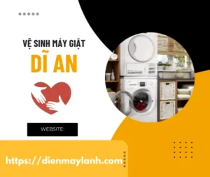 Vệ Sinh Máy Giặt Dĩ An