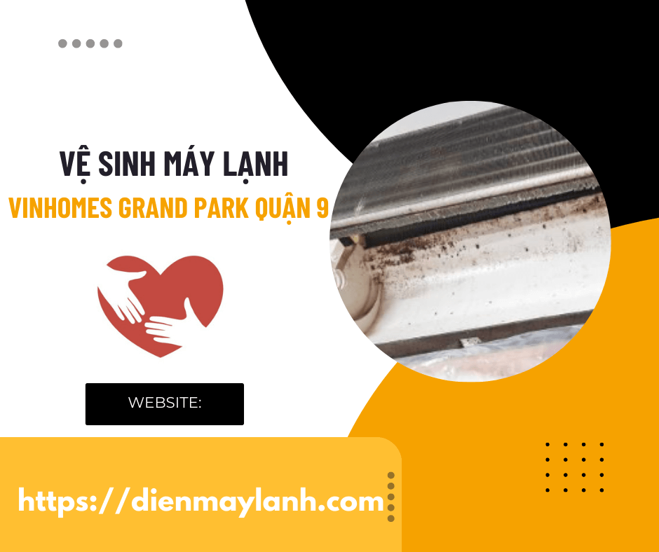 Vệ Sinh Máy Lạnh Vinhomes Grand Park Quận 9