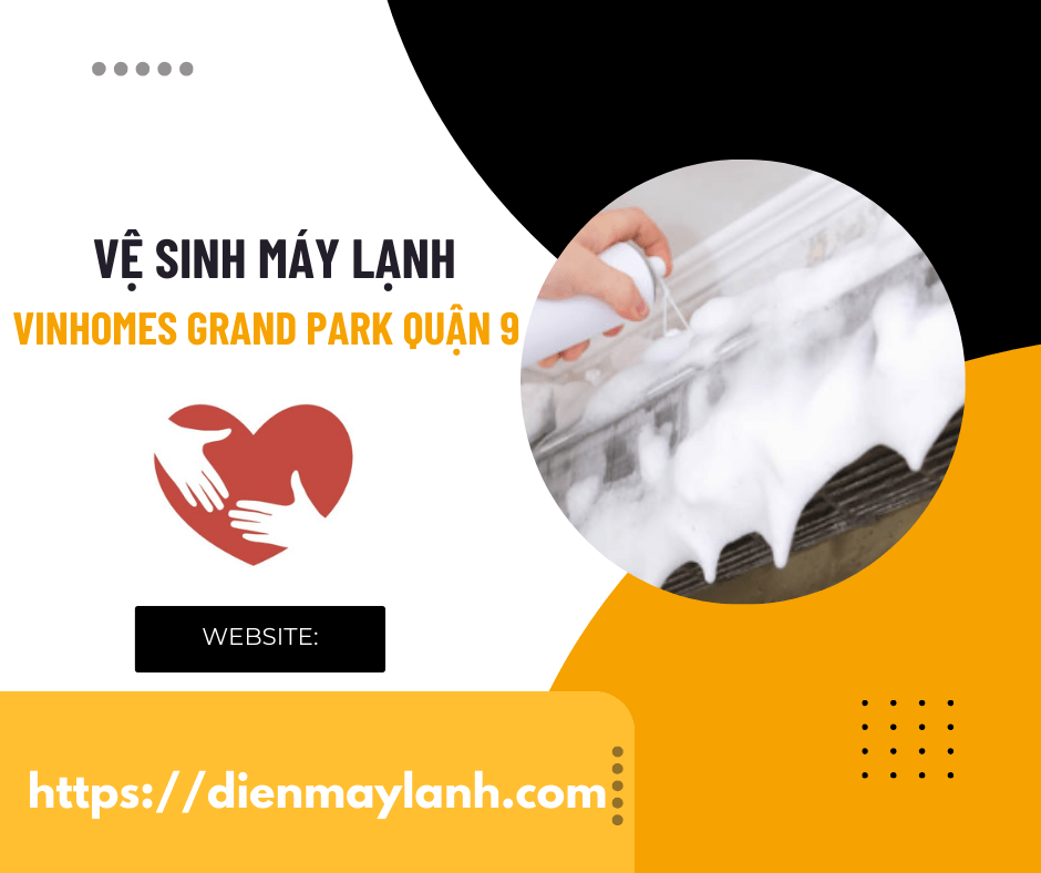 Vệ Sinh Máy Lạnh Vinhomes Grand Park Quận 9 