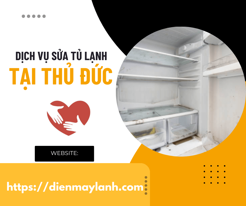 Cung cấp dịch vụ sửa tủ lạnh tại Thủ Đức 24/7