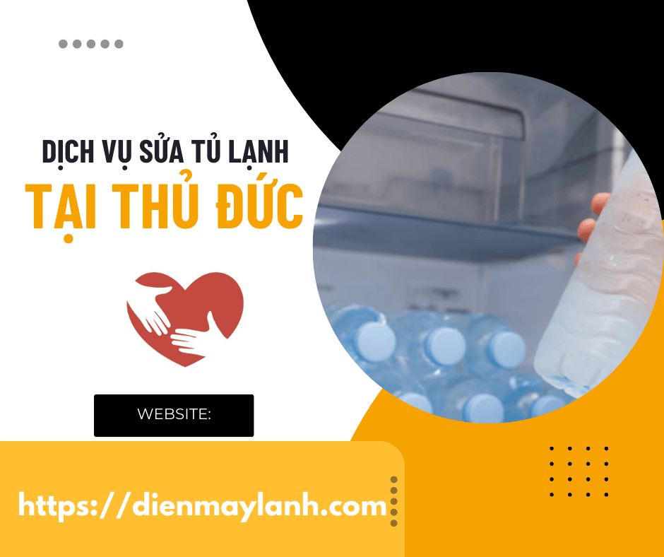 Cung cấp dịch vụ sửa tủ lạnh tại Thủ Đức 24/7