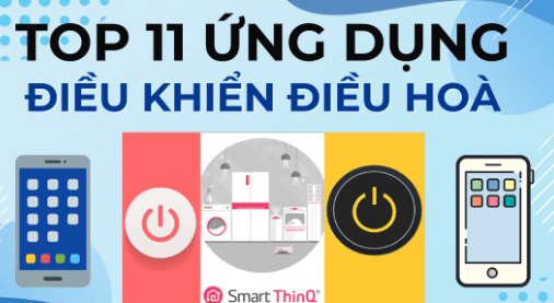 Tổng hợp 10 ứng dụng điều khiển máy lạnh bằng smartphone