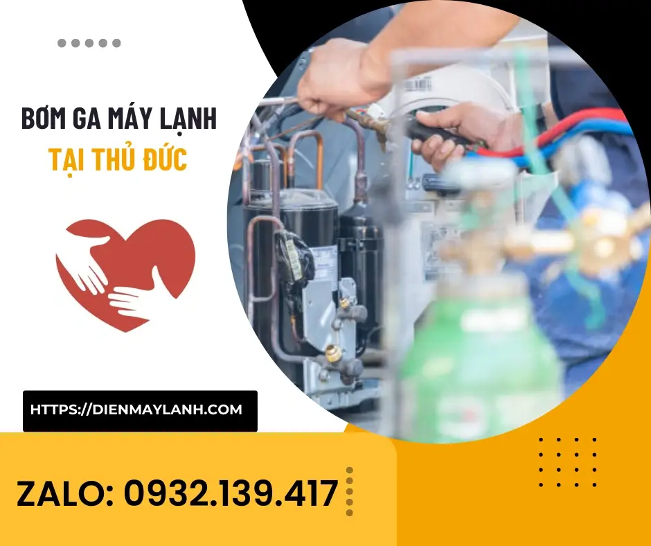 Bơm Ga Máy Lạnh Tại Thủ Đức