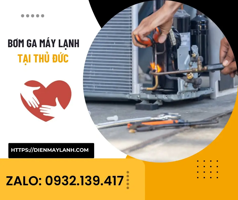 Bơm Ga Máy Lạnh Tại Thủ Đức