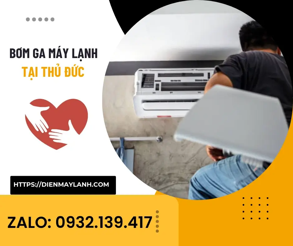 Bơm Ga Máy Lạnh Tại Thủ Đức