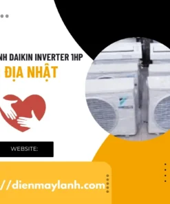 Máy Lạnh Daikin Inverter 1HP Nội Địa Nhật