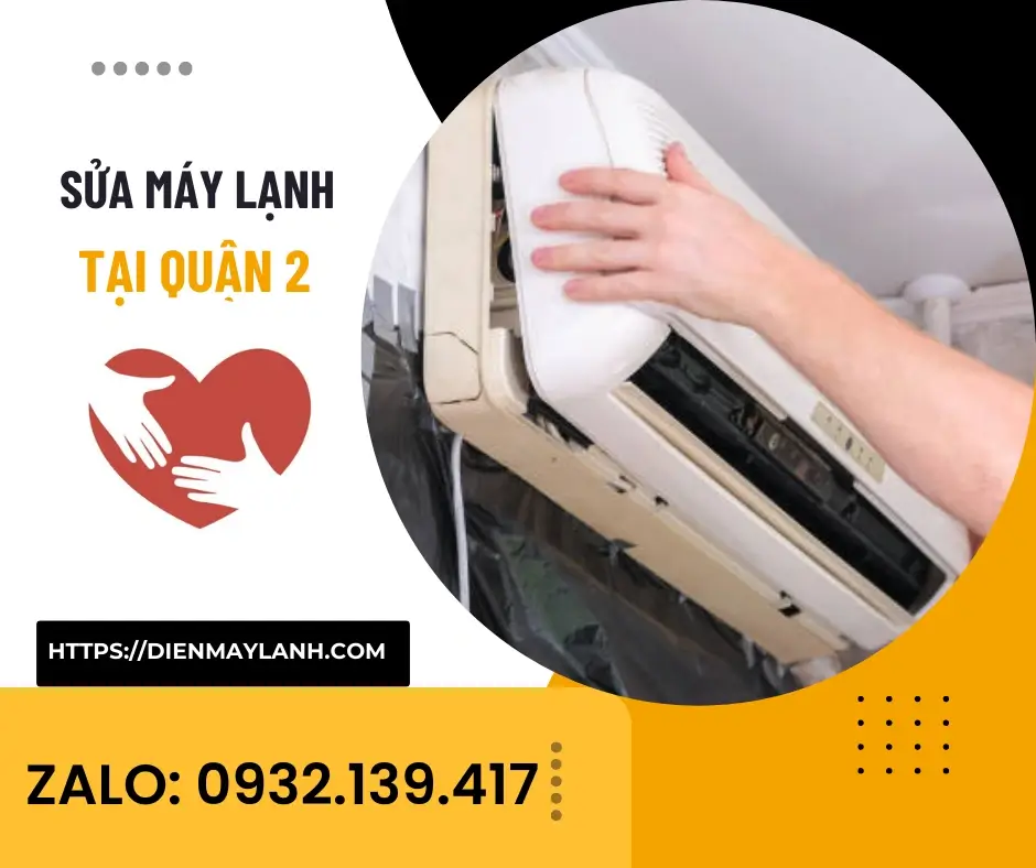 Sửa Máy Lạnh Tại Quận 2